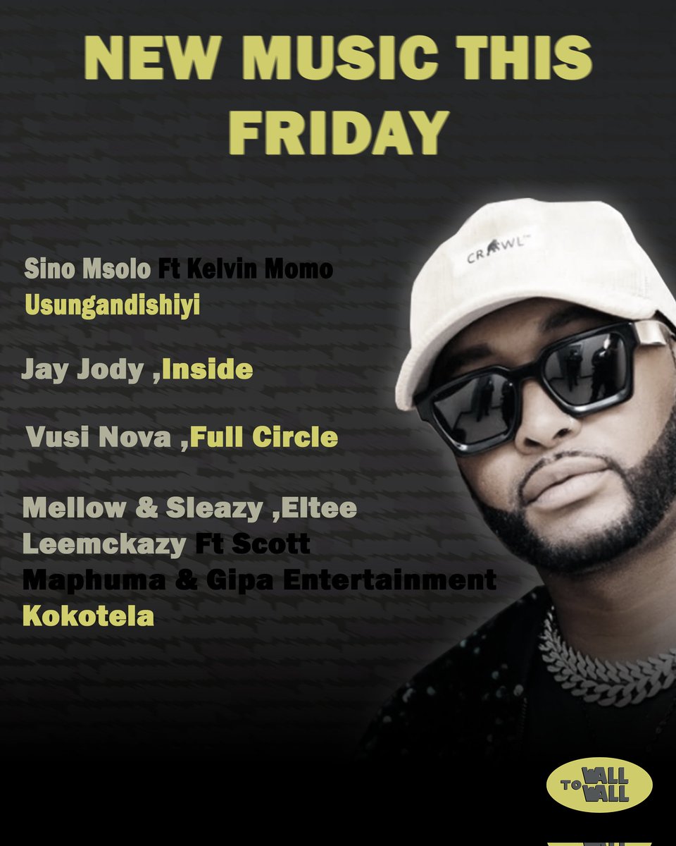 New Music dropping this Friday 23/02/2024🔥🔥 which song is missing from the list⁉️ #vusinova #sinomsolo #mellowandsleazy #jayjody #hiphop #sahiphop #amapiano #afropop #samusic