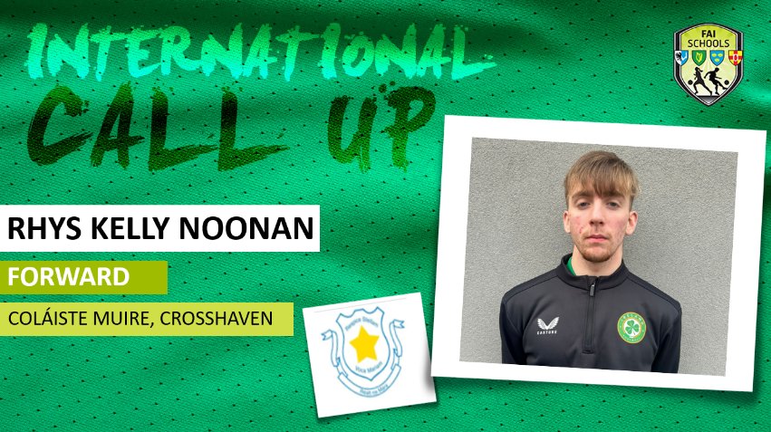 📞   International Call Up

💚🤍🧡 CONGRATS...

🎓 | Rhys KELLY NOONAN
⚽️ | Forward
🏫 | <a href="/colmuirechaven/">Coláiste Muire RNM</a> 
🛡️ | #CentenaryShield
👉 | 🇮🇪 🆚 🏴󠁧󠁢󠁳󠁣󠁴󠁿
📆 | 29.02.24
🕖 | 7pm
🏟️ | Athlone Town AFC