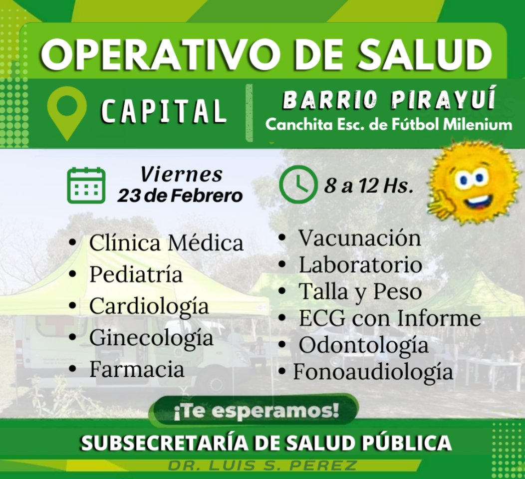 🩺Operativo de Salud
Subsecretaría de Salud Pública 
Dr. Luis S. Pérez