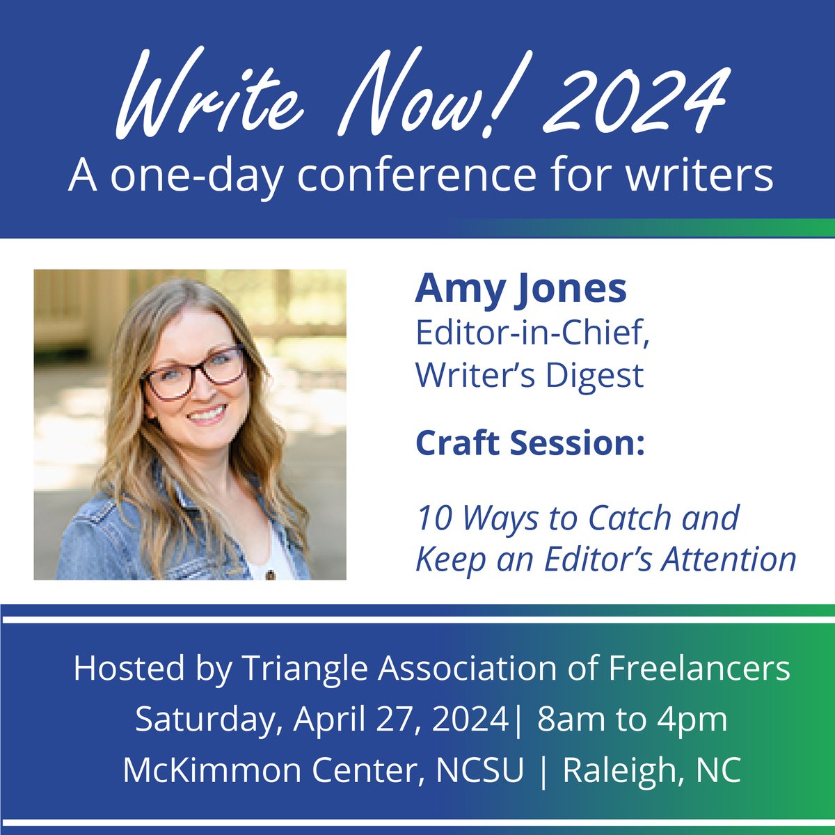 How can legitimate writers have their ideas stand out? Amy Jones, Editor-in-Chief at Writers Digest will conduct a craft session of her top tips for catching and keeping an editor's attention. Register today at tafnc.com/writenow. #TAFWriteNow2024 #TAFNC_Celebrating20Years