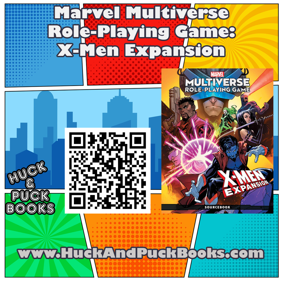 Marvel Multiverse Role-Playing Game: X-Men Expansion Street Date: August 6, 2024 huckandpuckbooks.com/product-page/1… The Marvel Multiverse Role-Playing Game's first full-sized sourcebook is here, focusing on the Uncanny X-Men! #IndieBookStore #MCU #RolePlayingGame #XMen #RPG #TableTop