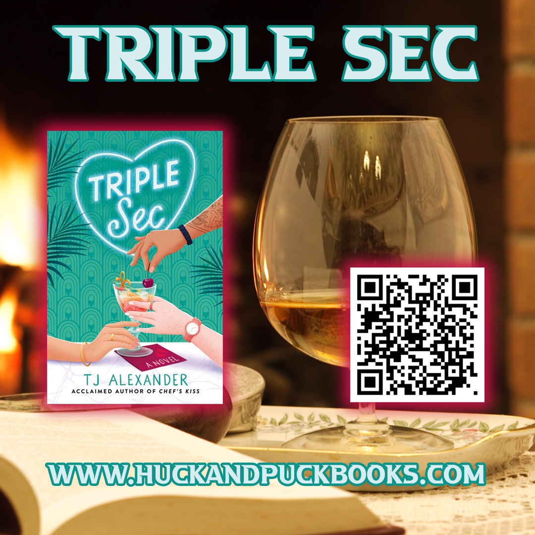 Triple Sec by T.J. Alexander Street Date: 6/4/24 huckandpuckbooks.com/product-page/1… A jaded bartender is wooed by a charmingly quirky couple in this fresh and sizzling polyamorous rom-com, set in the exclusive world of high-end cocktail bars. #IndieBookStore #LGBTQIA #Lesbian #Romance