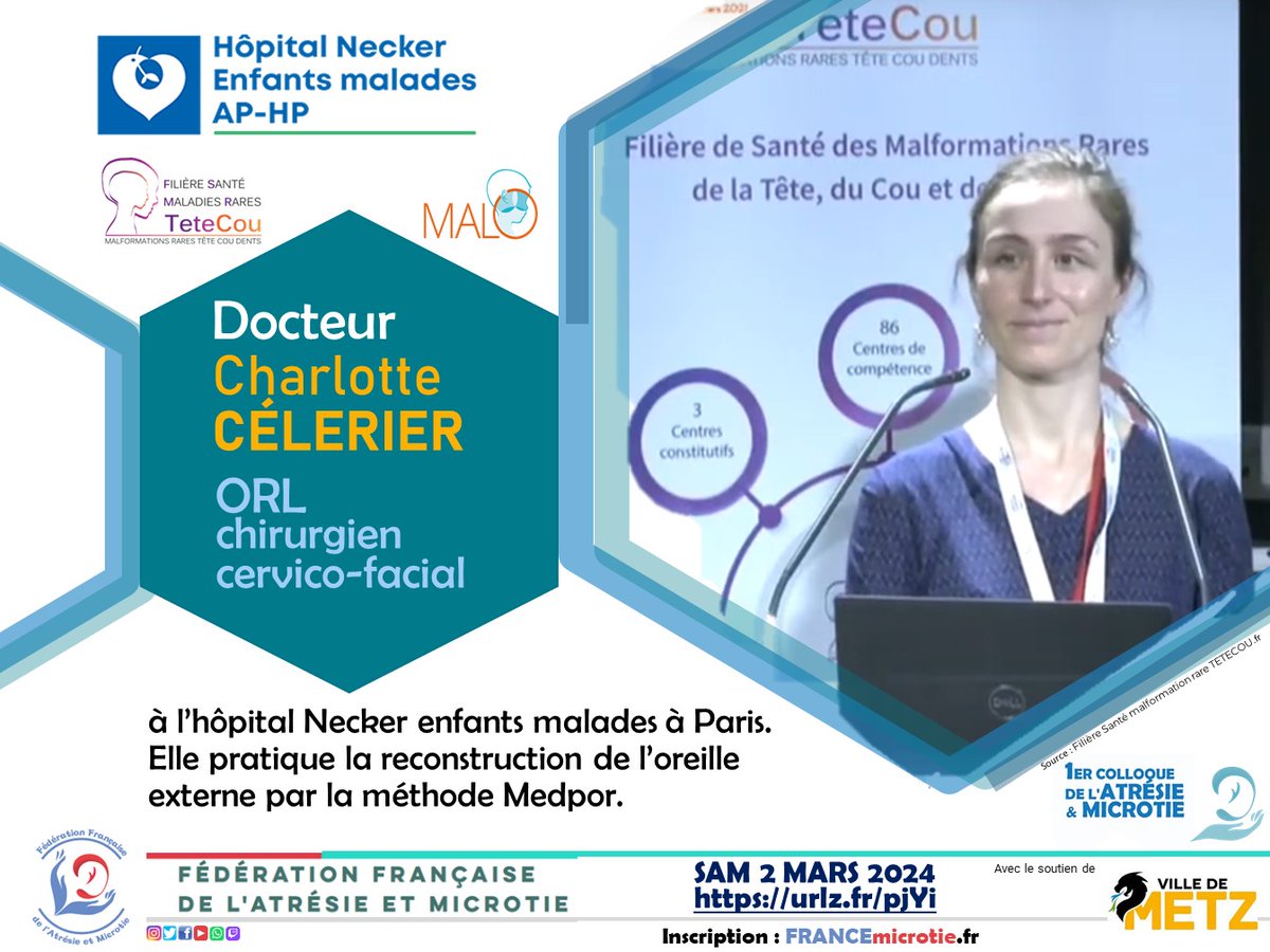 inscription au Colloque : urlz.fr/pjYi #Atrésie #Microtie 1er colloque à #Metz 57 Le Sam 2 mars 2024 de 8h30 - 18h #malformationOreille #ORL #surdité #oreille