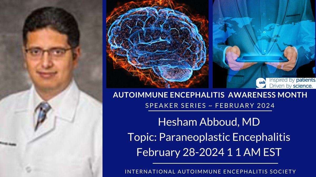 ae_society's tweet photo. #Register for this #SpeakerSeries #Webinar with Hesham Abboud, MD, PhD of UH Cleveland Medical Center on #Paraneoplastic #autoimmune #Encephalitis
https://t.co/7sjbRiDutV
@cwru #CWRU @UHhospitals
@cwrusom
#neuroimmunology #Neurology #Psychiatry #neuroimmunology https://t.co/WFwxvbyQ5s