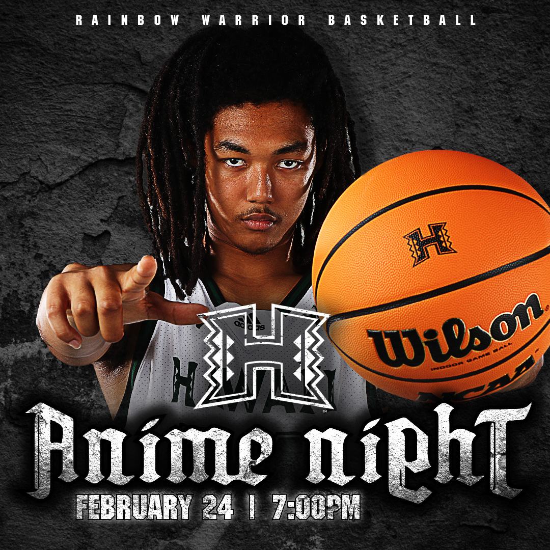Not only is Saturday a rivalry game with Long Beach State coming to the islands, but it's 'Anime Night' at SimpliFi Arena! #GoBows