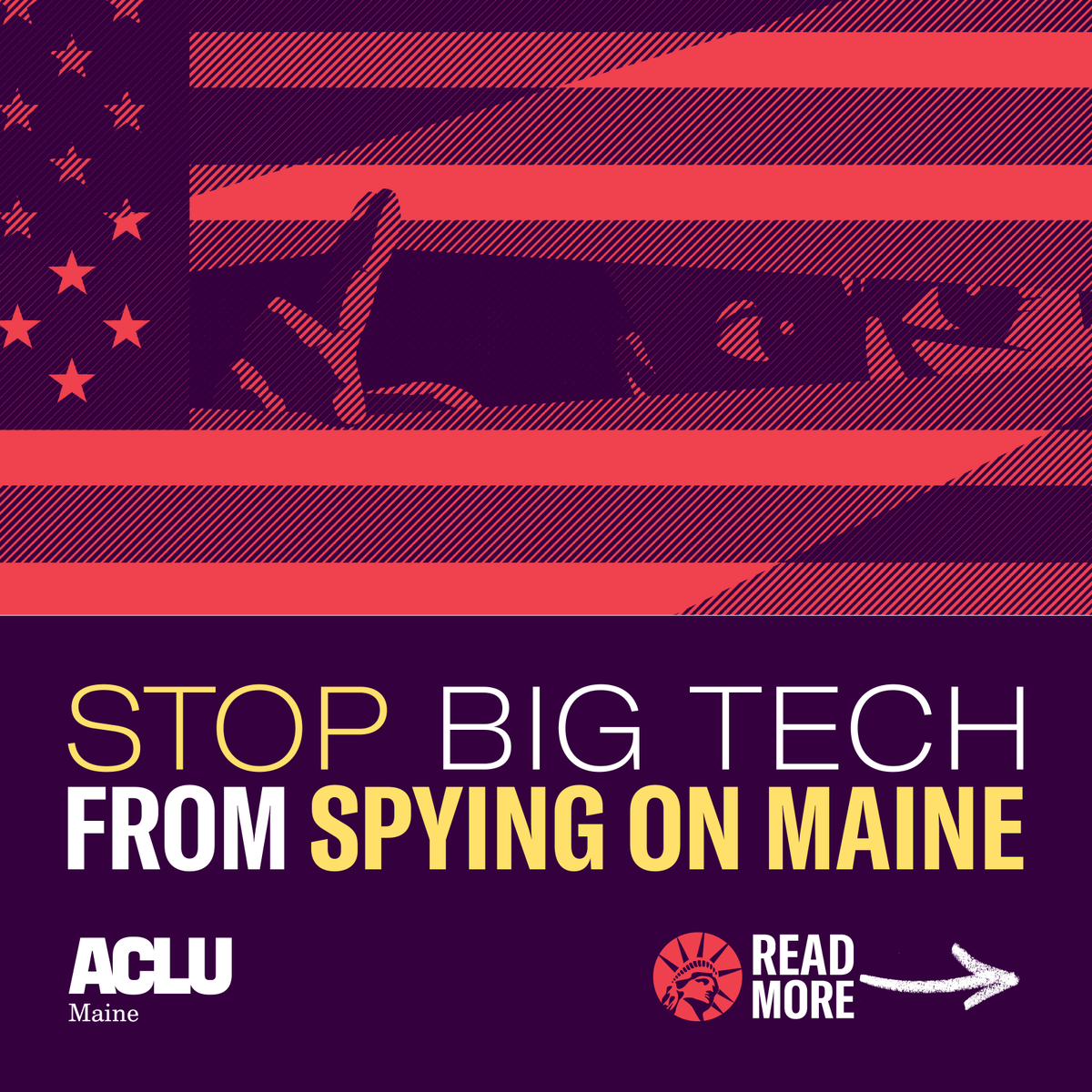 ACLUMaine's tweet photo. Big Tech is free to use your most sensitive information without your consent. This is a threat to consumer safety, civil rights, and democracy.

Maine lawmakers have a history of leading on privacy, and legislation this year could offer the strongest protections in the nation.