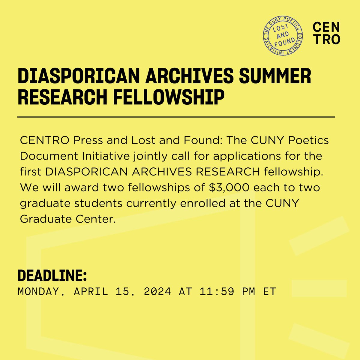 Calling all CUNY Graduate Center students! @<a href="/GC_CUNY/">The Graduate Center</a> Apply now for the Diasporican Archives Research Fellowship by CENTRO Press &amp; <a href="/CUNYPoetics/">Lost & Found</a>. $3,000 grants available for summer research at CENTRO's Archives. 

Apply by: April 15, 2024. 
Details:  buff.ly/42TJF5a