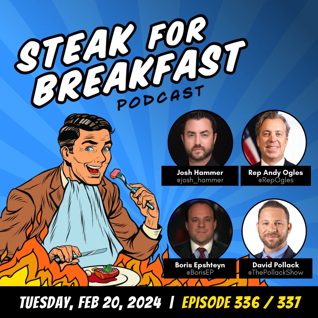 NEW #PODCAST Eps. 336-37 of Steak for Breakfast are LIVE! We breakdown lawfare against Donald Trump with @josh_hammer • Get a Congressional Update from @RepOgles • Inside the Trump Campaign with @BorisEP • Breaking News w/ @ThePollackShow • Apple Pods 🎧