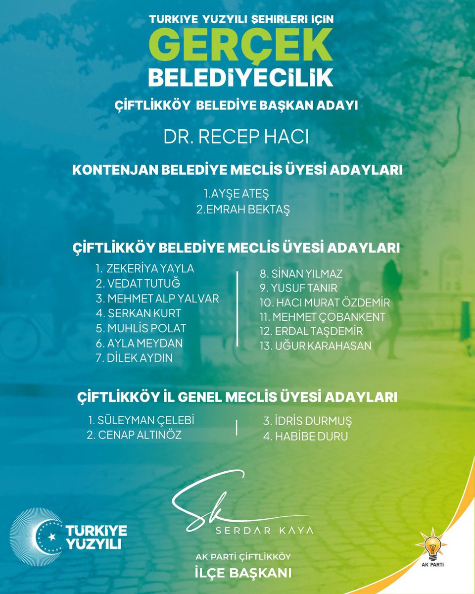 31 Mart 2024 Mahalli İdareler seçiminde Türkiye Yüzyılı Şehirleri için Gerçek Belediyecilik sloganıyla Meclis üyesi listemiz ilçemize hayırlı olsun.