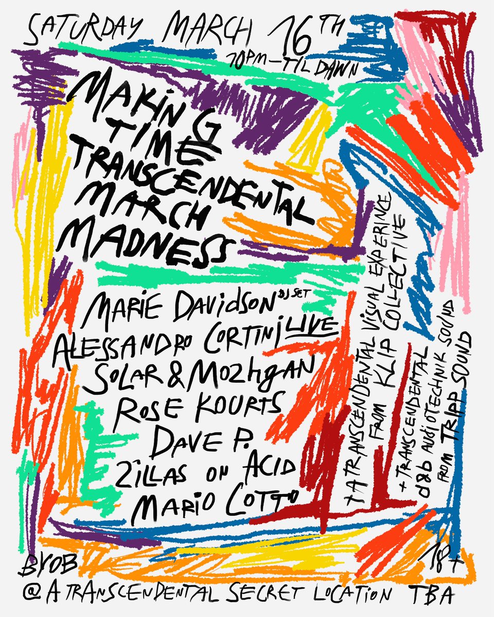 March 16th - Experience PHASE TWO of Dave P.’s TRANSCENDENTAL PLAN at Making Time with Marie Davidson + Alessandro Cortini (LIVE) + Solar & Mozhgan + Rose Kourts + Dave P. + Klip Collective + Zillas on Acid + Mario Cotto !!! Get your tickets to TRANSCEND: link.dice.fm/B6eaece50bb2