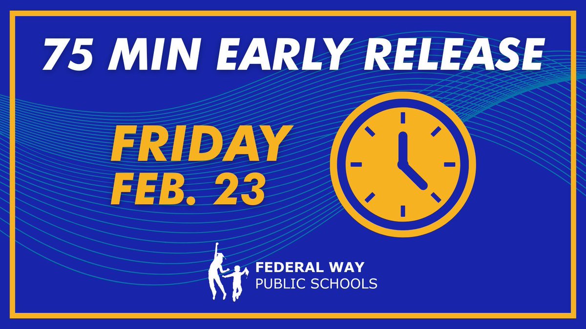 FWPS210's tweet photo. This is a friendly reminder that Friday, February 23 is an Early Release day. Schools are let out 75 minutes early in support of staff professional learning and collaboration time. View the bell schedules at: https://t.co/54dRflrf5Y https://t.co/V8ZfTqQnDf
