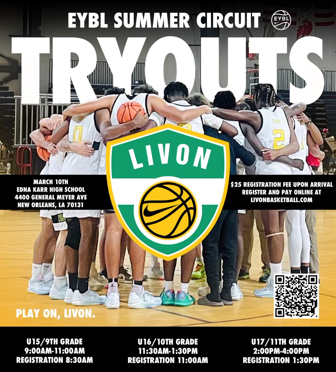 Livon EYBL High School tryouts March 10th at Edna Karr High School ! Scan the QR or register online LivonBasketball.com