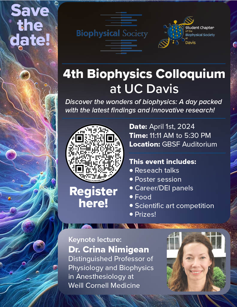 We are excited to share: 
Registration is now open for the 4th Annual Biophysics Colloquium, featuring research presentations, a poster competition, and a keynote lecture by Professor @CrinaNimigean! 
@ucdavis @UCDavisGrad @ucd_physiology @UCDAVISPharmac1 @BiophysicalSoc