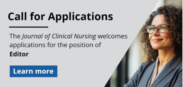Join us and contribute to nursing science! The Journal of Clinical Nursing welcomes applications for the position of Editor. Learn more buff.ly/3wjSzN0