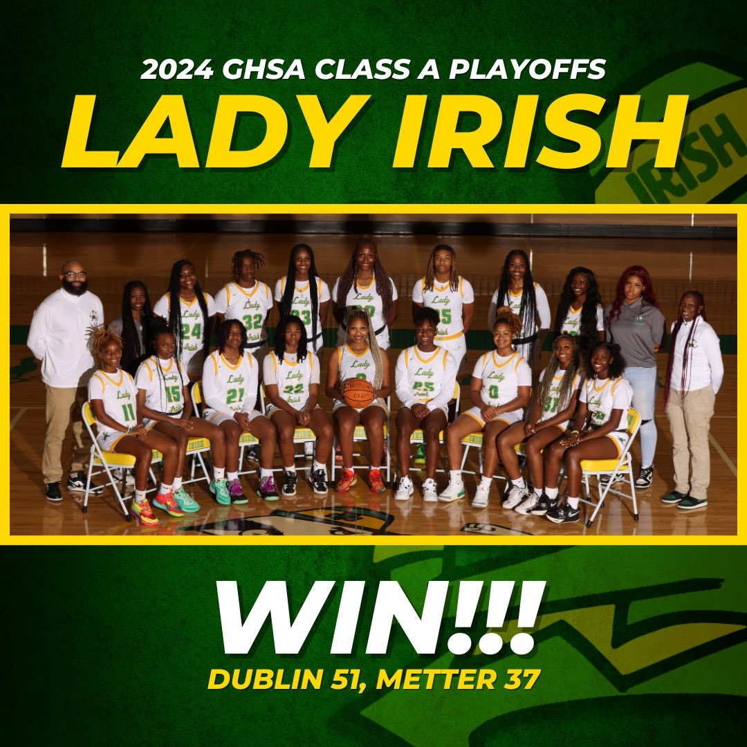 BREAKING: Lady Irish defeat Metter, 51-37, to advance to the Class A Sweet 16!!! ☘️ @OfficialGHSA @GPBsports @ConnorHines17 @sportsguymarv