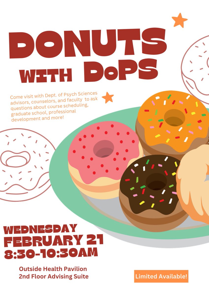Join us tomorrow morning for Donuts with DoPS! Stop by the 2nd floor advising suite and meet with our team to discuss grad school, course scheduling, and career pathways!