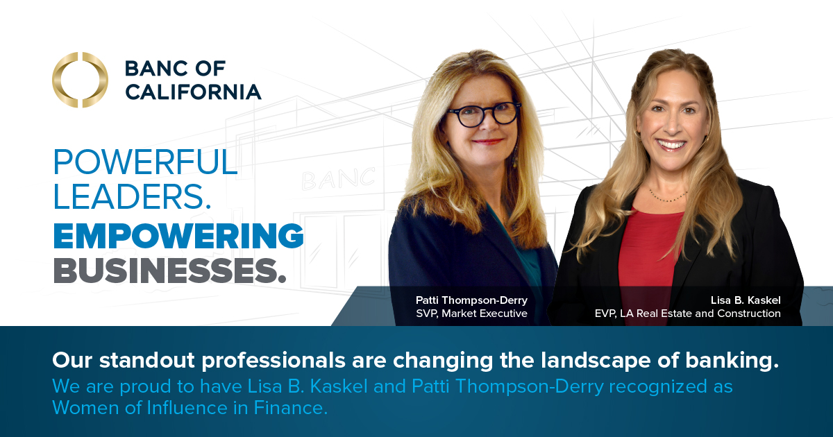 Congratulations to Lisa Kaskel and Patti Thompson Derry for being featured in the @LABJnews' Women of Influence: #Finance publication. Both were acknowledged for their exceptional leadership, expertise, and contributions to the Los Angeles #business community. #TogetherWeWin