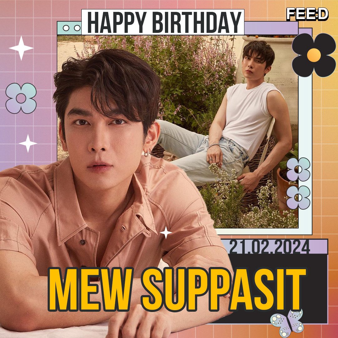 21.02.2024 🎂
HAPPY BIRTHDAY
MEW SUPPASIT
.
FEED ขอให้ปีที่ 33 เป็นปีที่ดีของพี่ <a href="/MSuppasit/">mewsuppasit</a> สมหวังในทุกเรื่องที่ตั้งใจไว้ มีความสุขกับทุกสิ่งที่พบเจอนะคร่าบบ 💛🥳 

HAPPY MEWMEW DAY
#HappyBDtoMEW
#MewSuppasit #มิวศุภศิษฏ์