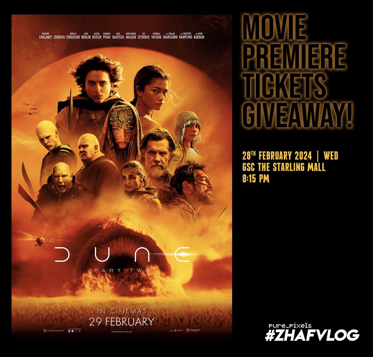 DUNE: PART TWO - Exclusive Premiere Screening Tickets Giveaway! forms.gle/ygtSd1NzzhQEnz… #ZHAFVLOG #MulutPuakaGiveaway #MulutPuakaPremiere #DunePartTwo