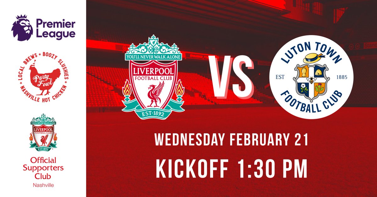 After a win against Brentford on Saturday, the mighty Reds take on Luton Town at Anfield! Take a late lunch and join us at @PartyFowlNash! #Olscnashville #olsc #liverpoolfc