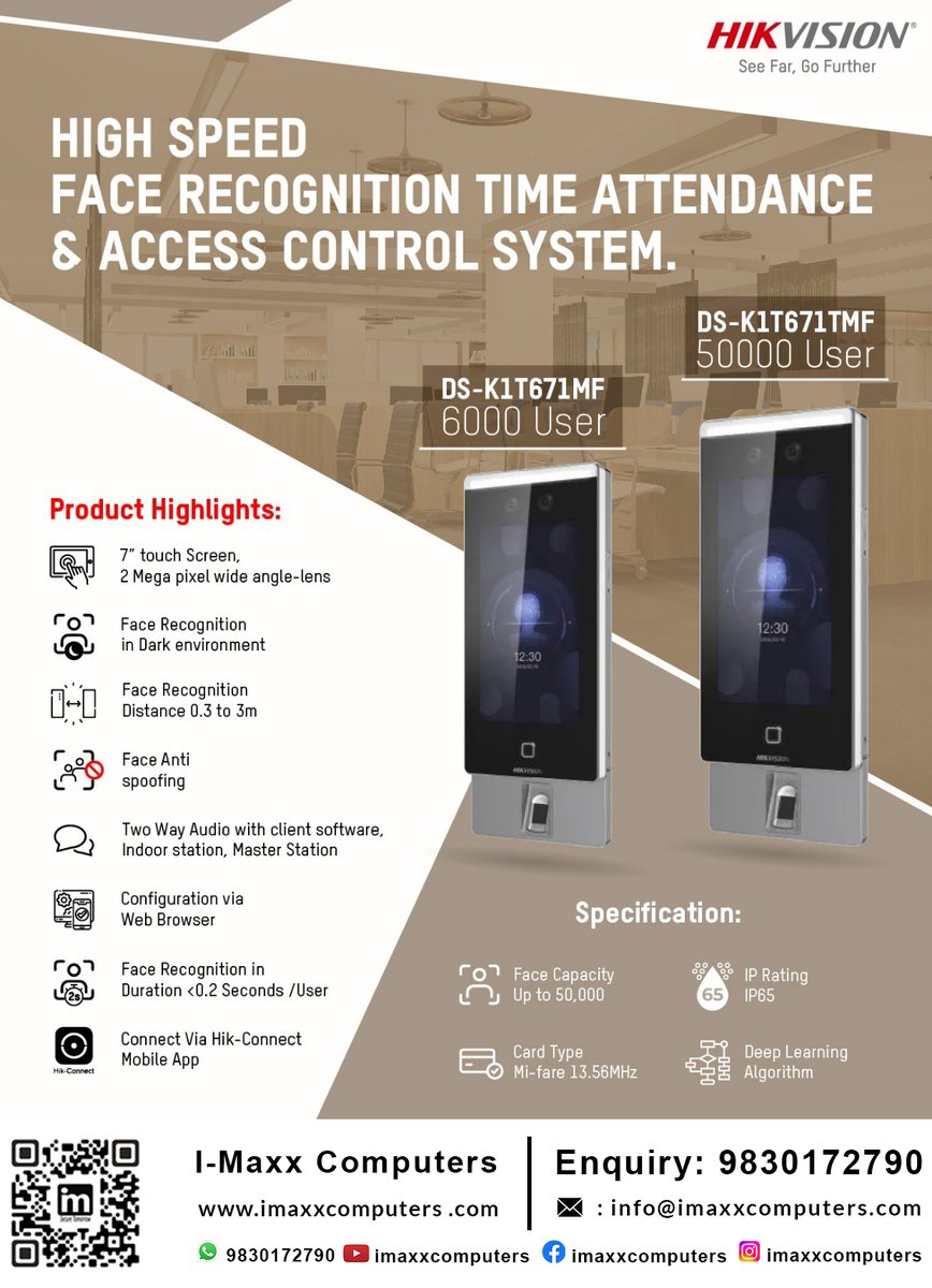 Control your work hours with face recognition.
Contact: 9830172790
Visit Now: imaxxcomputers.com/time-attendanc…
#Biometrics #biometricsecurity #timeattendancesystem #AccessControl #accesscontrolsystems #HIKVISION #imaxxcomputers #facerecognition #facerecognitionsystem #officeuse