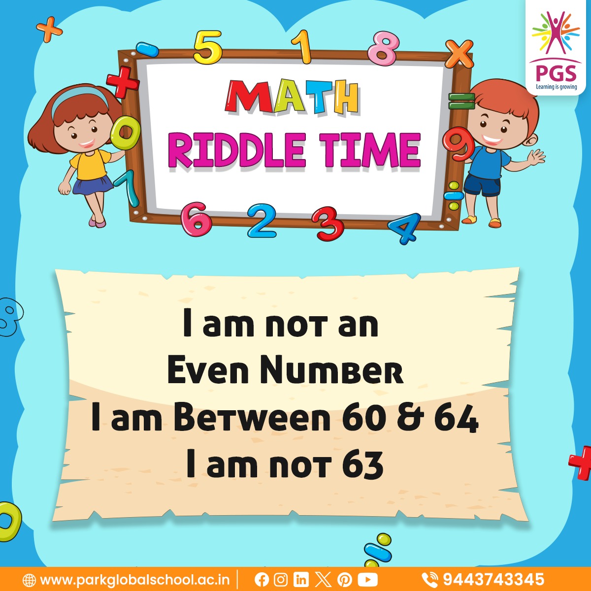 Time for Your Weekly Riddle!

Exercise your brain with this challenging math puzzle.

Drop your solutions in the comments below!

#Parkglobalschool #PGS #BestcbseschoolinCoimbatore #BestcoachingatPGS #WeekendQuiz #QuizChallenge #MathsFun #LearningThroughFun #AnswerChallenge