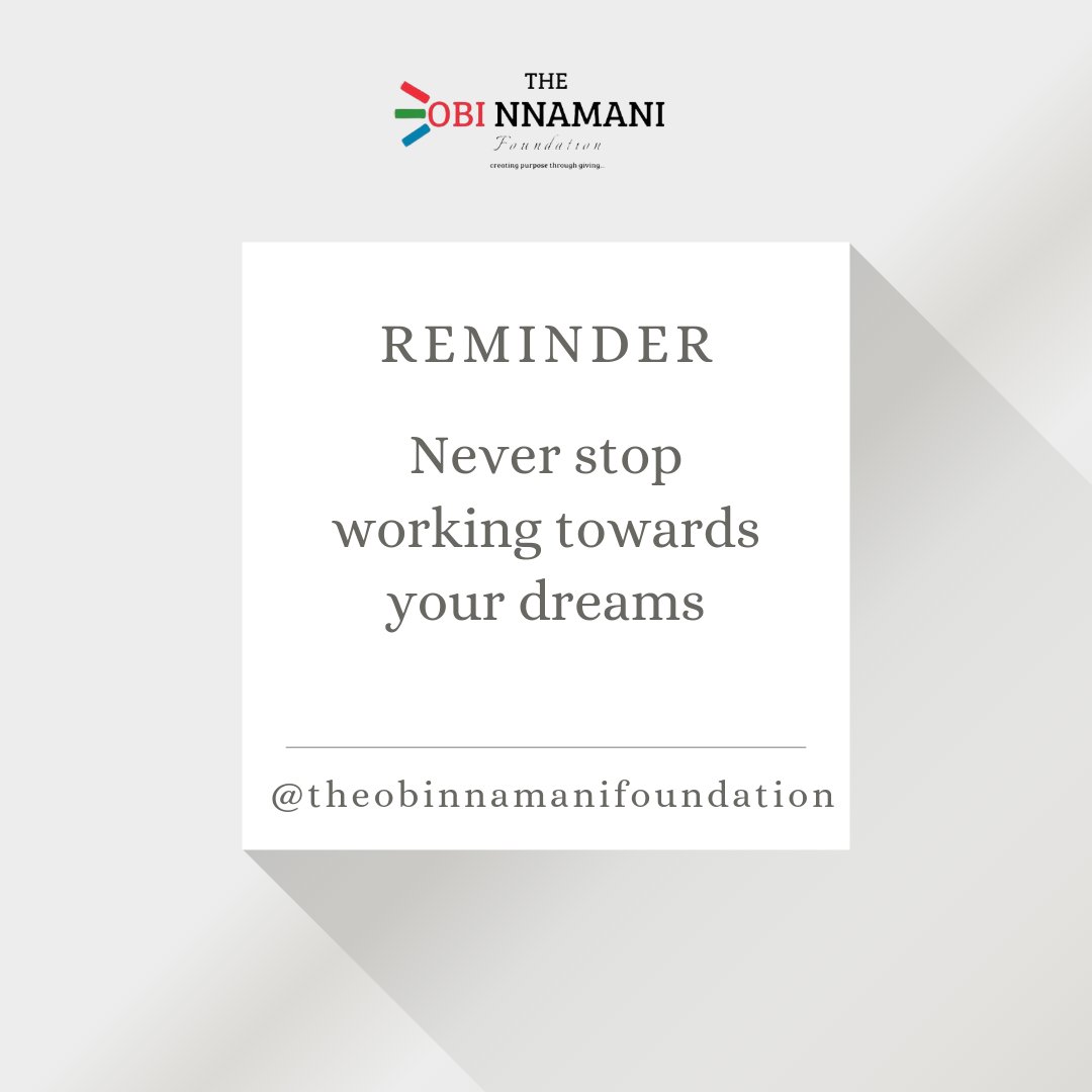 ThOBNFoundation's tweet photo. Keep moving steady, have faith and never stop working towards your dreams. 

#theobinnamanifoundation #motivation #wednesday #explore https://t.co/NYptMdywtW