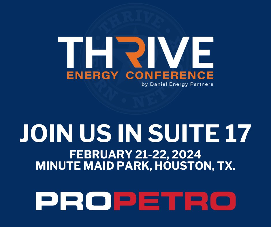 We are proud to be a Suite Sponsor for the Daniel Energy Partners Thrive Energy Conference this week at Minute Maid Park. Stop by Suite 17 to say hello - we are excited to connect with other leading energy professionals!
