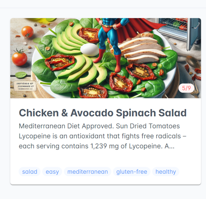 Integrating AI into your applications is not without it's challenges...take this screenshot for example:

Apparently the AI picked up on the "fights free radicals" bit and decided that meant our salad needs a little Superman on top. 🙄

Got any good examples to share?