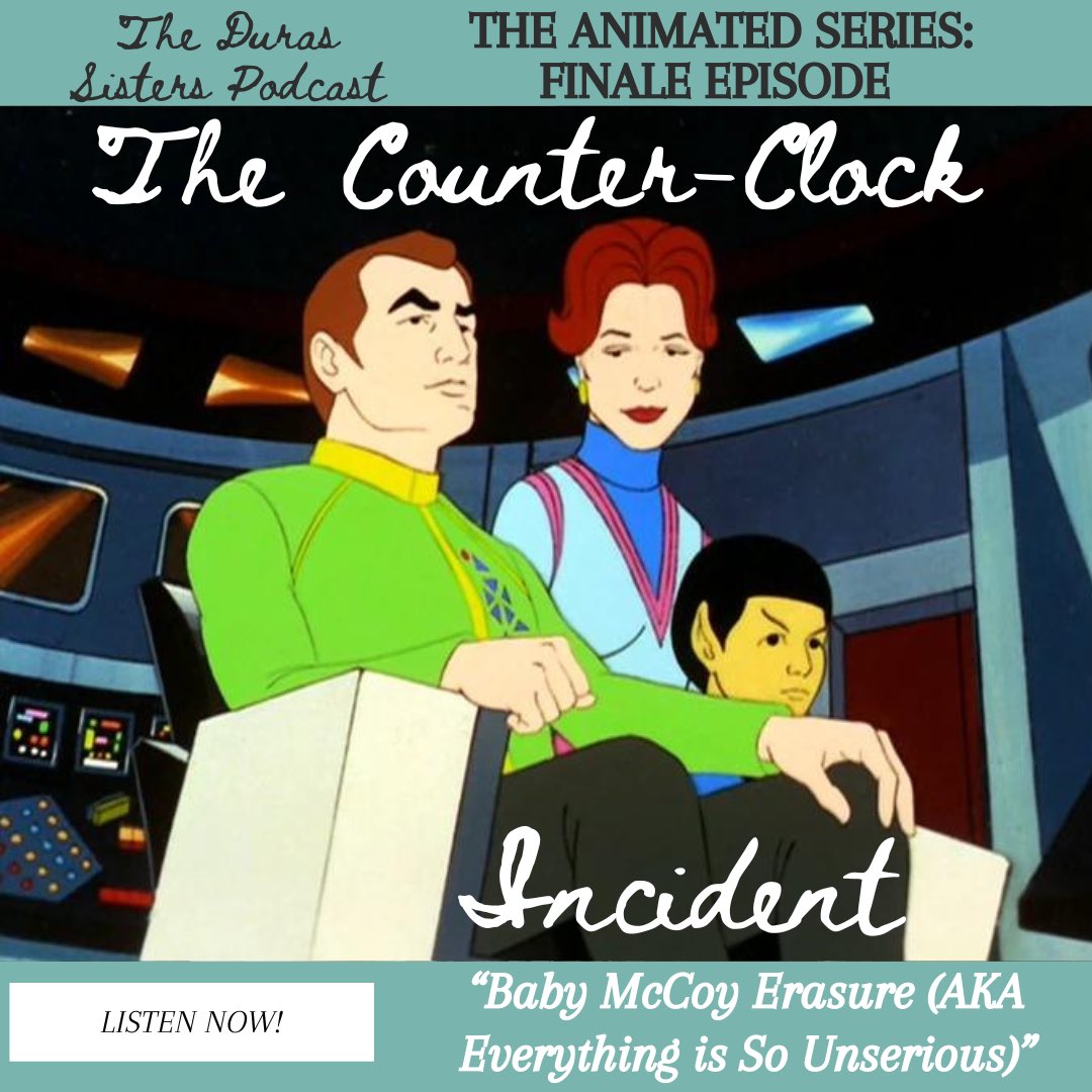 Durassisterspod's tweet photo. Where is Baby McCoy? Discuss his erasure among other things in our new episode, OUT NOW! #finaleseries #thedurassisterspodcast #startrektas #TAS https://t.co/Dtv1ibLhKs