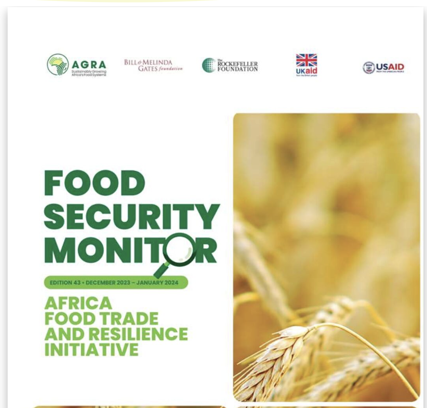 AGRA_Africa's tweet photo. Food Security Monitor | #FoodSystems
The Dec 2023/Jan 2024 #FoodSecurityMonitor issue is out.
The issue highlight the rising/lowering food prices in #Africa
A must-read | https://t.co/38bzZnVlKY
#FoodSecurity @JonathanSaid1 @UKAidDirect @RockefellerFdn @USAIDKenya @FCDOGovUK @DNjiwa @gatesfoundation