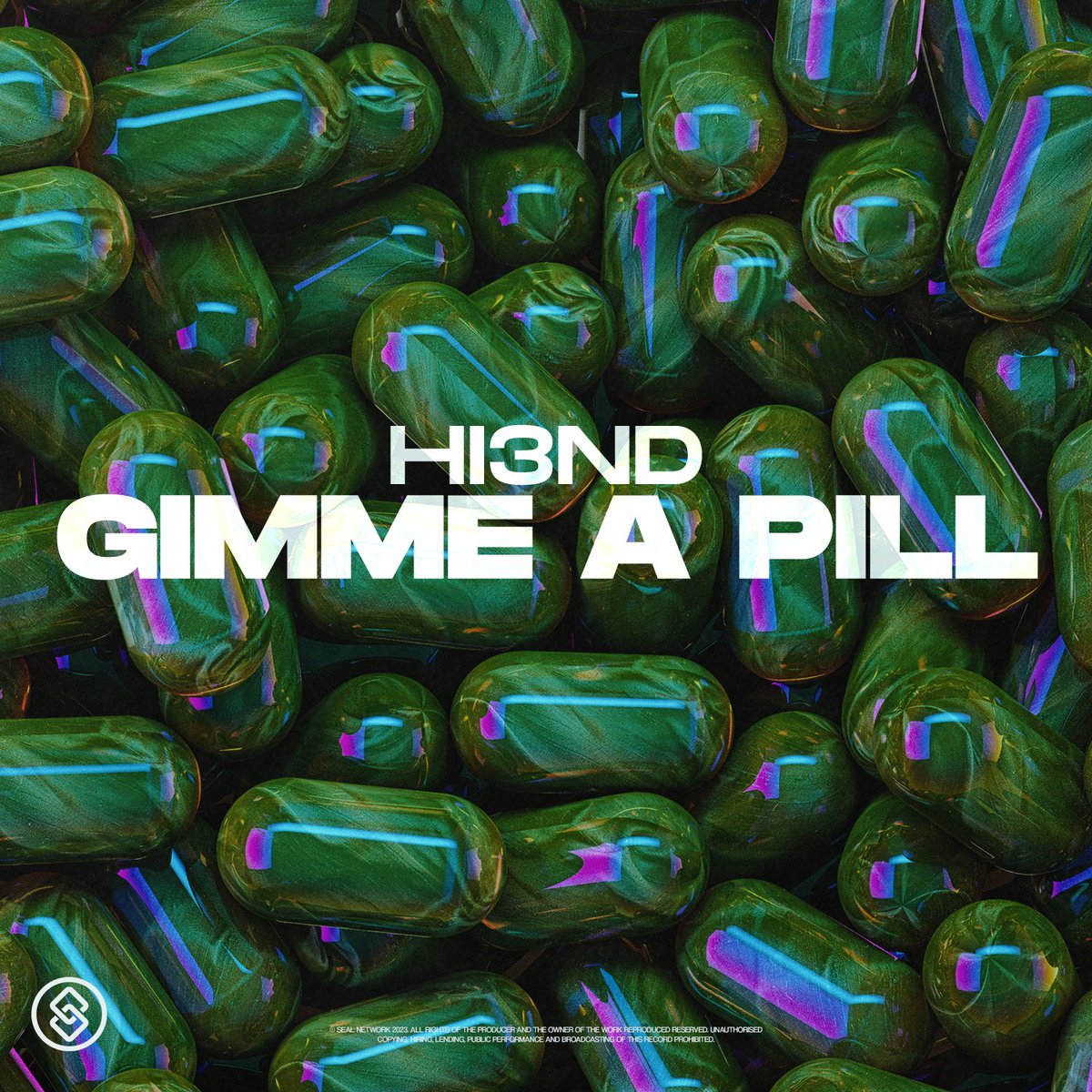 It's fuckin time of my new music.

"𝗚𝗜𝗠𝗠𝗘 𝗔 𝗣𝗜𝗟𝗟" 💊😈
will out on March 1st, 2024 via <a href="/sealnetwork_/">Seal Network</a> 

Pre-save: sealnetwork.lnk.to/gimmeapill

#GimmeAPill 
#Hi3ND 
#NewMusic #Bigroom