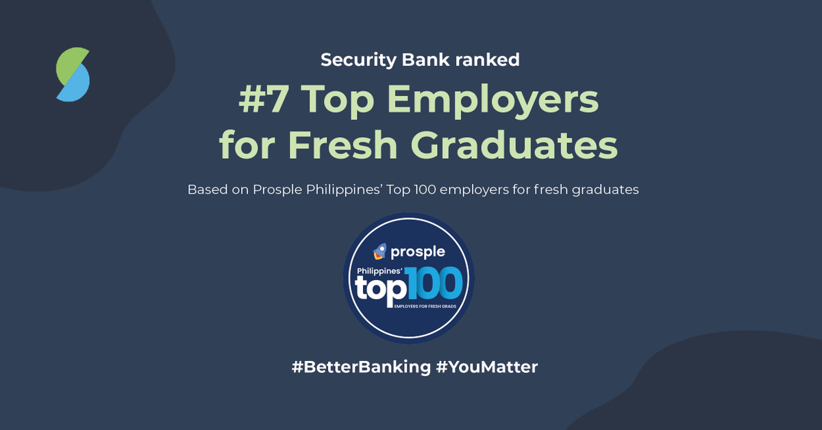 CareersAtSBC's tweet photo. WE MADE IT! 🎉

We’re proud to announce that Security Bank ranked 7th in Prosple’s Top Employers for Fresh Graduates in the Philippines! ✊���

#BetterBanking #YouMatter 💚💙 https://t.co/0bKxlhpt6W