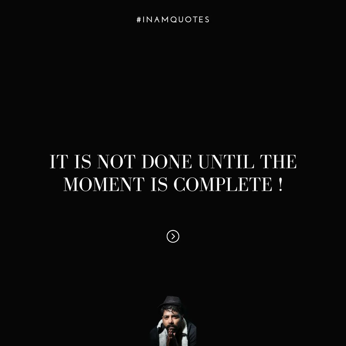Inam81295736's tweet image. Hey everyone! 🌟 Let's chat about something important today: the journey we're all on. Remember this: "It is not done until the moment is complete!"
 So, let's embrace the journey, enjoy the process, and make every moment count!  #EmbraceTheJourney #CompleteTheMoment #inamquotes