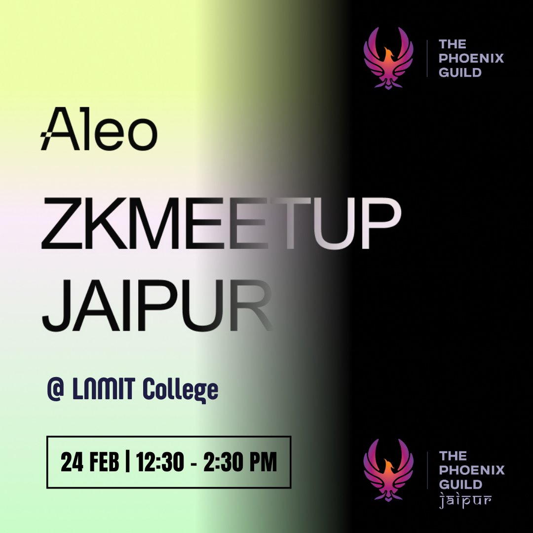 Hello folks 👋

<a href="/tpg_jaipur/">The Phoenix Guild-Jaipur</a> presents Aleo ZkMeetup Jaipur Edition in Collaboration with <a href="/AleoHQ/">Aleo</a>

Venue: LNMIIT Jaipur
Time: 12:30pm
Date: 24th Feb 2024
Register Now - lu.ma/AleoJaipur

Glad to have <a href="/laishawadhwa/">Laisha Wadhwa</a> as special guest for this meetup

#zkMeetup #Aleo #zkwithTPG