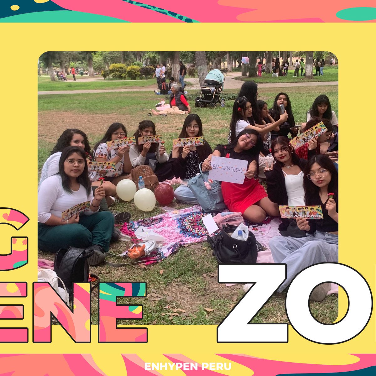 ENHYPENPeru's tweet photo. ❪ ENGENE ZONE ❙ 240220 ❫
¡Gracias a ENGENE por asistir al increíble picnic de nuestro fanclub en nuestro cuarto aniversario! 🎉
Fue un día lleno de risas, diversión y momentos inolvidables. Estamos muy agradecidos por su apoyo incondicional.☀️
➨ (1/3)
#ENGENEZone #ENHYPEN #엔하이픈
© ENHYPENPeru