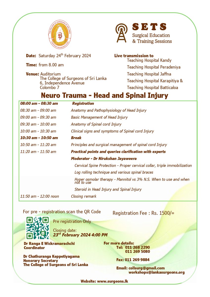 SETS - Surgical Education & Training Sessions - February Neuro Trauma - Head and Spinal Injury Registration: payment.surgeons.lk