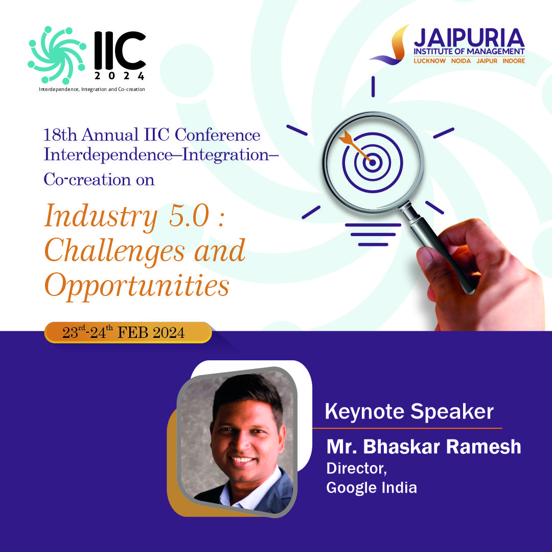 🌟 We are honored to welcome Mr. Bhaskar Ramesh, Director-Google India, as the keynote speaker of the IIC conference. Join us to explore the harmonious balance between technology and humanity. Let's unlock the potential of Industry 5.0 together! #IIC2024 #Industry5Point0