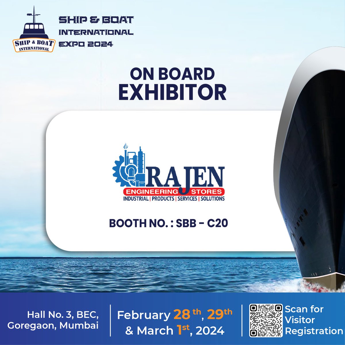 OceantradeMedia's tweet photo. Visit Rajen Engineering Stores at Booth Number SBB-C20 to know more about their Products, Services &amp; Business Solutions, during 3 days of the Ship &amp; Boat International Expo 2024, to be held from Feb 28, 29 &amp; March 1, 2024, Hall 3,  BEC, Goregaon(E), Mumbai.    

#shipping https://t.co/HrJY4eJ3n2