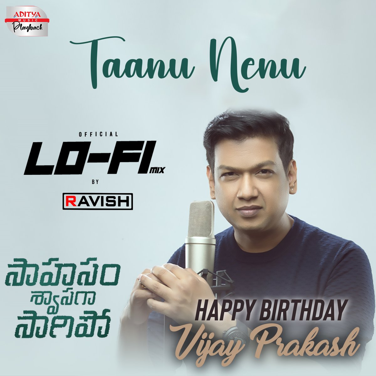 Celebrating #VijayPrakash's birthday with the mesmerizing #TaanuNenu Lo-Fi Mix by #DjRavish. 🎉

🎼 youtu.be/vdcS6UzjHCA

#NagaChaitanya #manjimamohan #SaahasamSwaasagaSaagipo #arrahman #AdityaMusic #adityaplayback #happybirthdayvijayprakash #HBDVijayPrakash