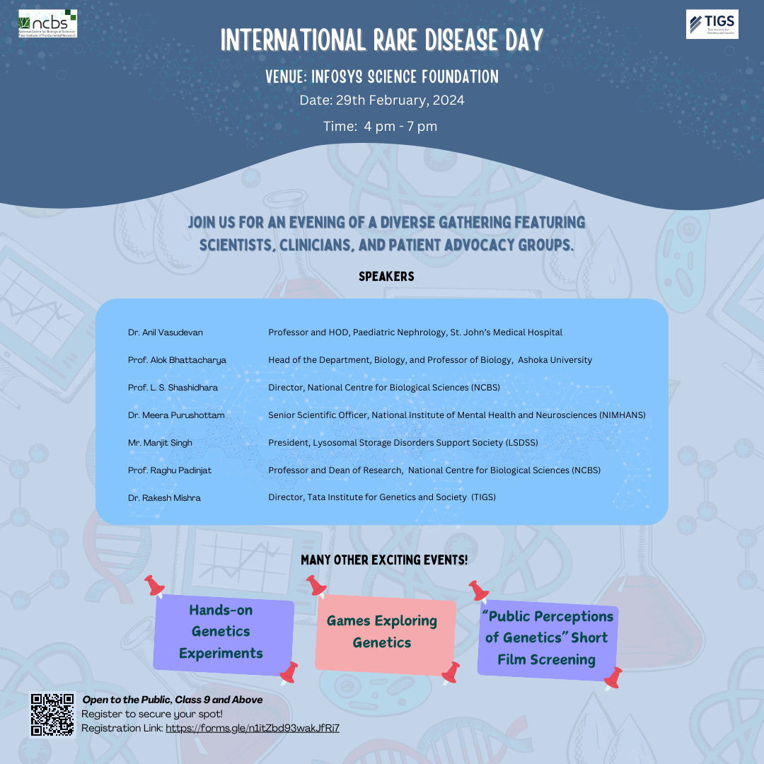Join us on Rare Diseases Day, Feb 29, for an informative event hosted by NCBS and <a href="/TIGS_India/">Tata Institute for Genetics and Society, India</a>, at the Infosys Science Foundation, Bengaluru. Dive deep into discussion  with experts, interactive experiments, &amp; movie screenings. Register via QR code! #RareDiseasesDay