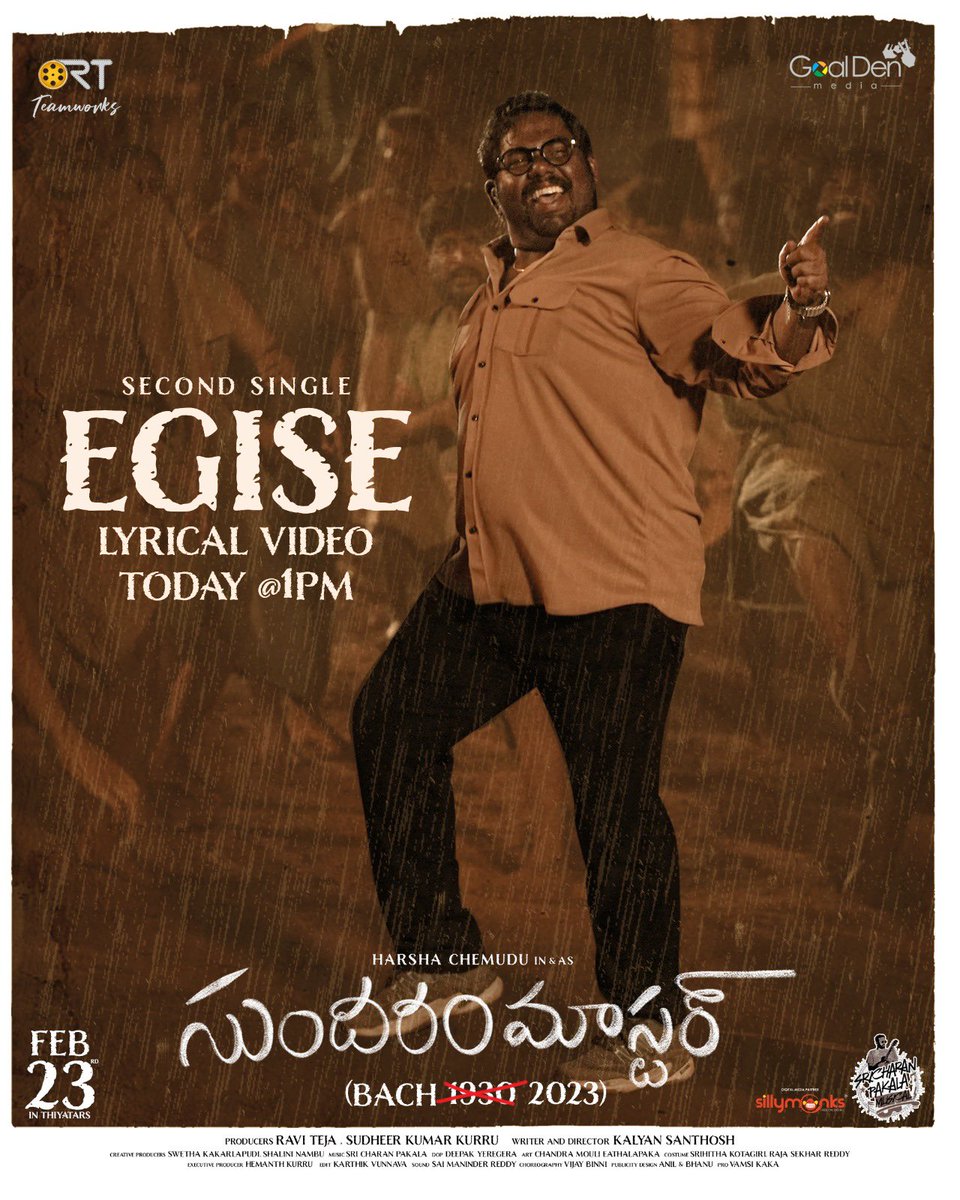 The soulful Second Single from #SundaramMaster ~ #Egise Lyrical Video out Today at 1 PM 🎵📝

#SM Greynd releaz varold vyde on FEBRUARY 23rd! 

@RaviTeja_offl @harshachemudu @SudheerKurru @kalyansanthosh8 @SricharanPakala @itswetha14 @NambuShalini @RTTeamWorks @GOALDENMEDIA