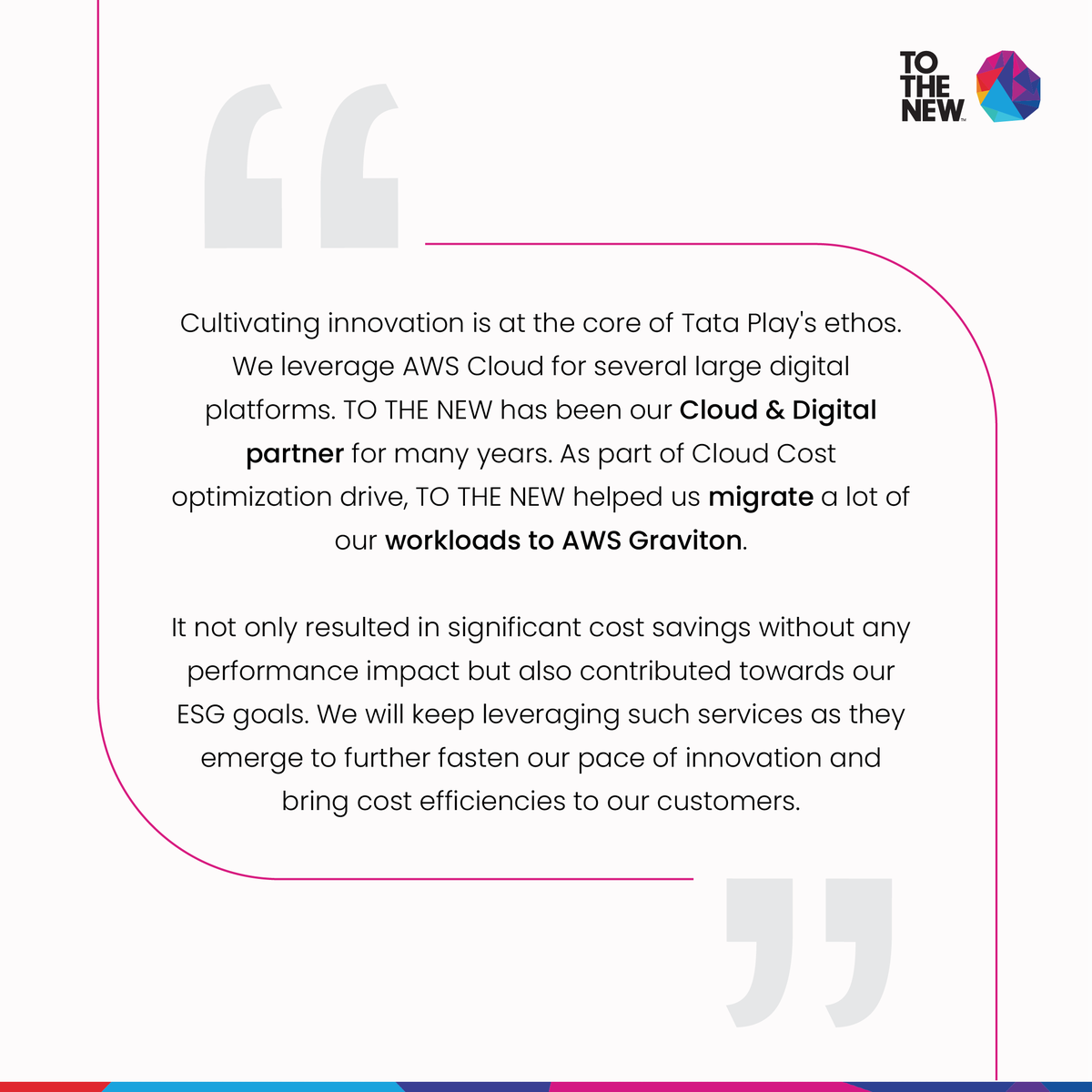 TOTHENEW's tweet photo. We're thrilled to receive a heartfelt appreciation from Vishal Arya, Head of Technology at Tata Play. Together, we defined a strategy and seamlessly executed an end-to-end migration to #AWSGraviton.
Hereโs to more breakthroughs and shared success.
#tothenew #testimonial https://t.co/UKvYC9qWza