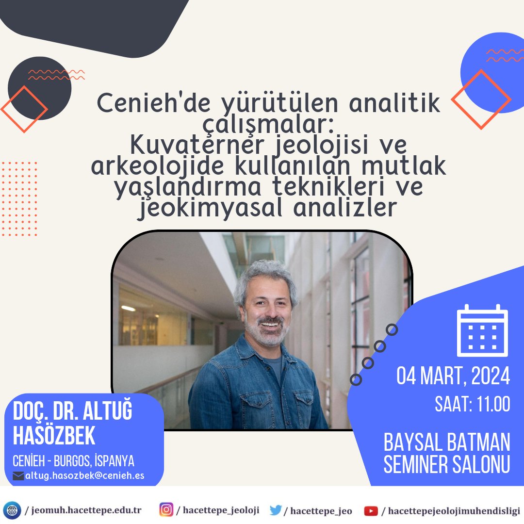 Sayın Doç. Dr. Altuğ Hasözbek'in Cenieh'de yürütülen analitik çalışmaları anlatacağı seminer sunumuna tüm personelimiz ve öğrencilerimiz davetlidir. #Hacettepe #Jeoloji #Hidrojeoloji