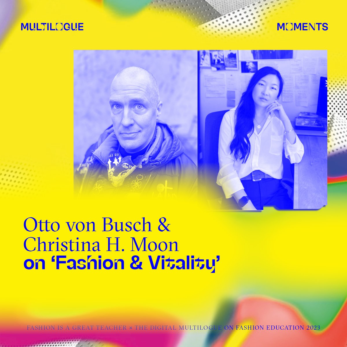FMultilogue's tweet image. Multilogue Moments Episode 4 is now live! Enjoy the provocation 'Fashion &amp;amp; Vitality' with Otto von Busch &amp;amp; Christina Moon at The Digital Multilogue on Fashion Education 2023 in Berlin, redefining fashion's role from goods to cultivating abilities: fashionisagreatteacher.buzzsprout.com/1366414/144765…