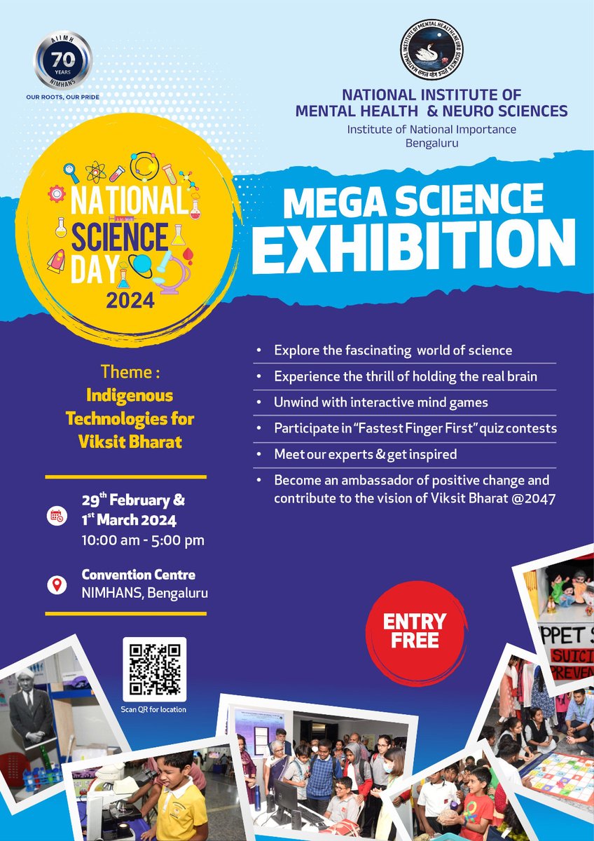 🔬 Join us on Feb 29th & Mar 1st at NIMHANS, Bengaluru for the Mega Science Exhibition! 🌟 Explore indigenous technologies, engage in mind games, and interact with experts. Let's ignite curiosity and inspire innovation for a brighter Viksit Bharat @2047! #NationalScienceDay