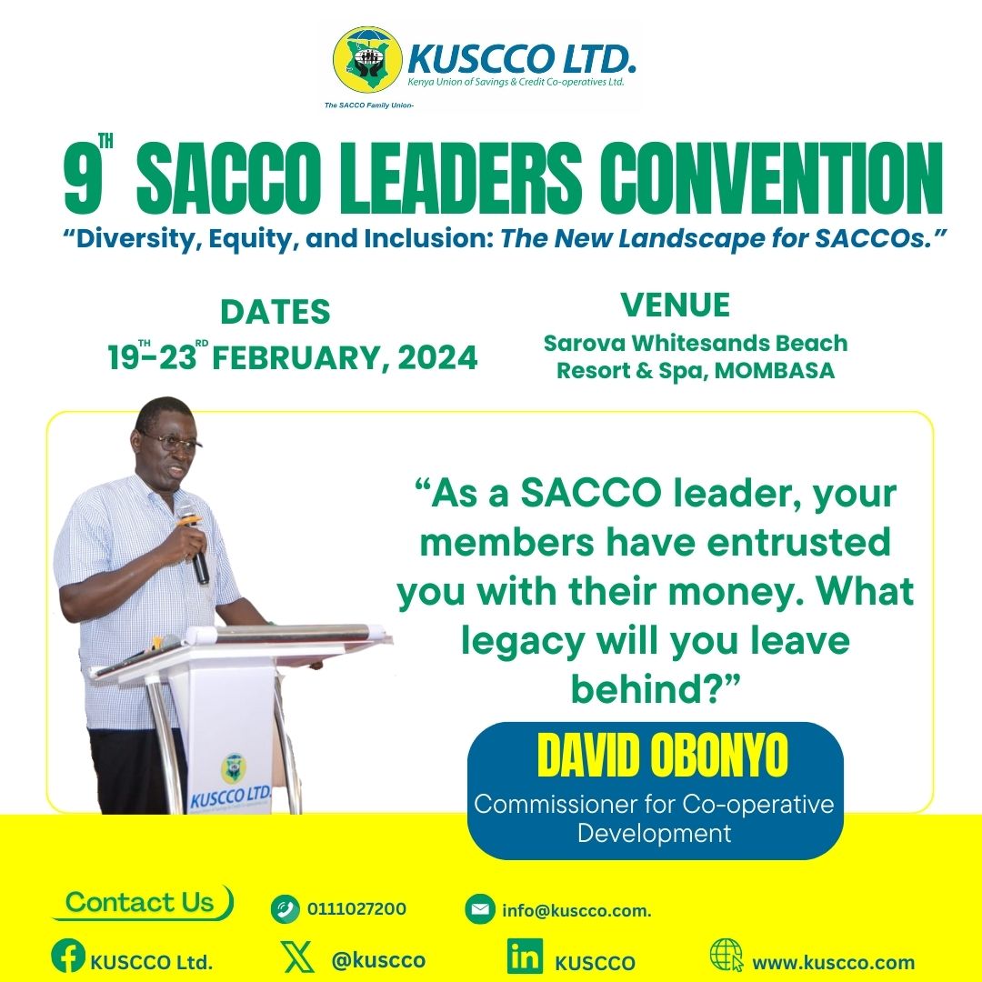 Join us in embracing the insights of our esteemed speaker, David Obonyo – Commissioner of Cooperatives in Kenya as he highlights the essence of leadership in SACCOs
 
#SACCOLeadersConvention  #LeadershipQuotes