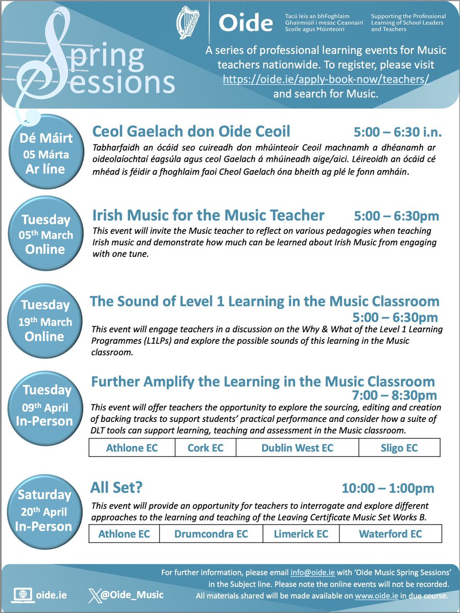 Dear members,  Enclosed please find information in relation to OIDE Spring Sessions.  These have been designed in direct response to teacher feedback.  All details and the registration link can be found in the attached flyer.  @Oide_Music 🎵