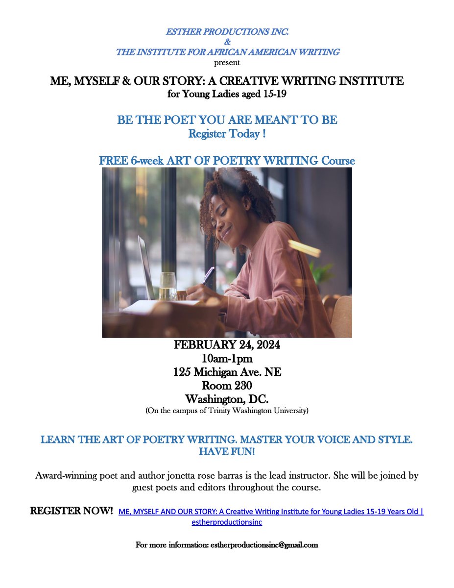 Registration for Me, Myself and Our Story: Creative Writing Institute for Young Ladies Aged 15 through 19 scheduled for Feb.24th closes today.

Questions: estherproductionsinc@gmail.com

#dmv
