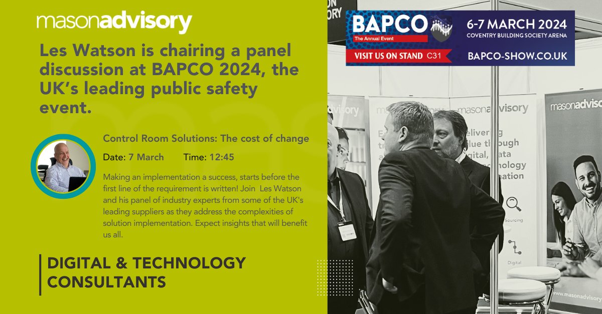 MasonAdvisory's tweet image. 🎙️ Join Mason Advisory&apos;s Les Watson and industry experts at @BAPCOEvent for a panel discussion on &quot;#ControlRoomSolutions: The cost of change&quot;. Gain valuable insights into successful implementation strategies - 7 March - 12:45.  

You can also visit us on stand C31 #BAPCO2024